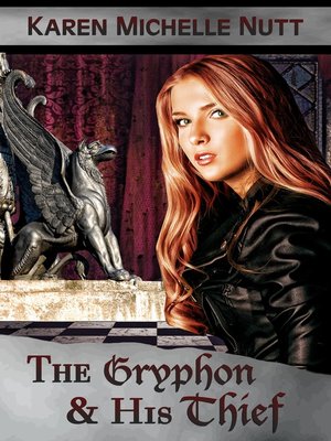 cover image of The Gryphon and His Thief